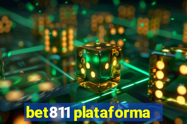 bet811 plataforma